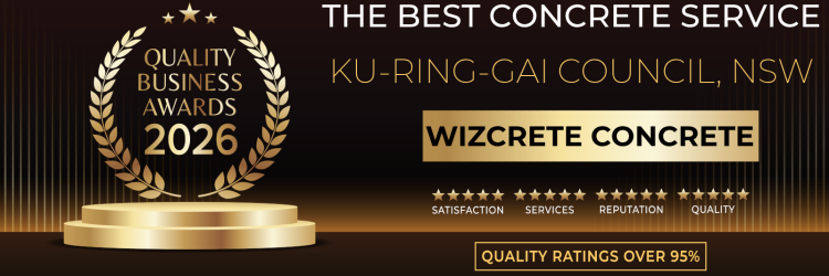 Wizcrete Award - 2026 Best Concrete Service Ku-ring gai Council NSW