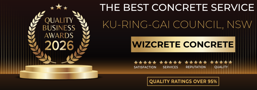 Wizcrete Award - 2026 Best Concrete Service Ku-ring gai Council NSW